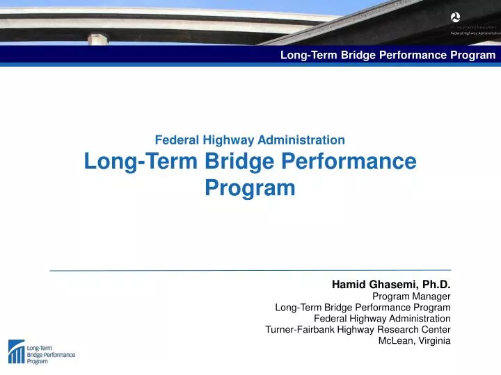 federal highway administration long term bridge performance program n.