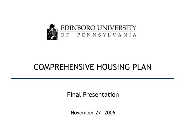 PPT COMPREHENSIVE HOUSING PLAN PowerPoint Presentation Free Download ID 3758608 PPT COMPREHENSIVE HOUSING PLAN PowerPoint Presentation Free Download ID 3758608