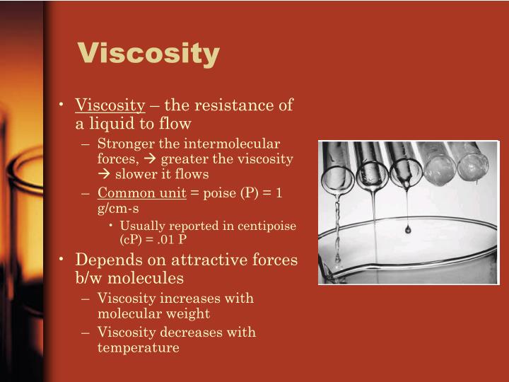 how does the viscosity of a liquid change with temperature essay Viscosity primer a primer on viscosity 7-8 viscosity is defined as resistance to pouring, with higher viscosity liquids affecting centrifugal pump performance in. how does the viscosity of a liquid change with temperature essay Viscosity primer a primer on viscosity 7-8 viscosity is defined as resistance to pouring, with higher viscosity liquids affecting centrifugal pump performance in.