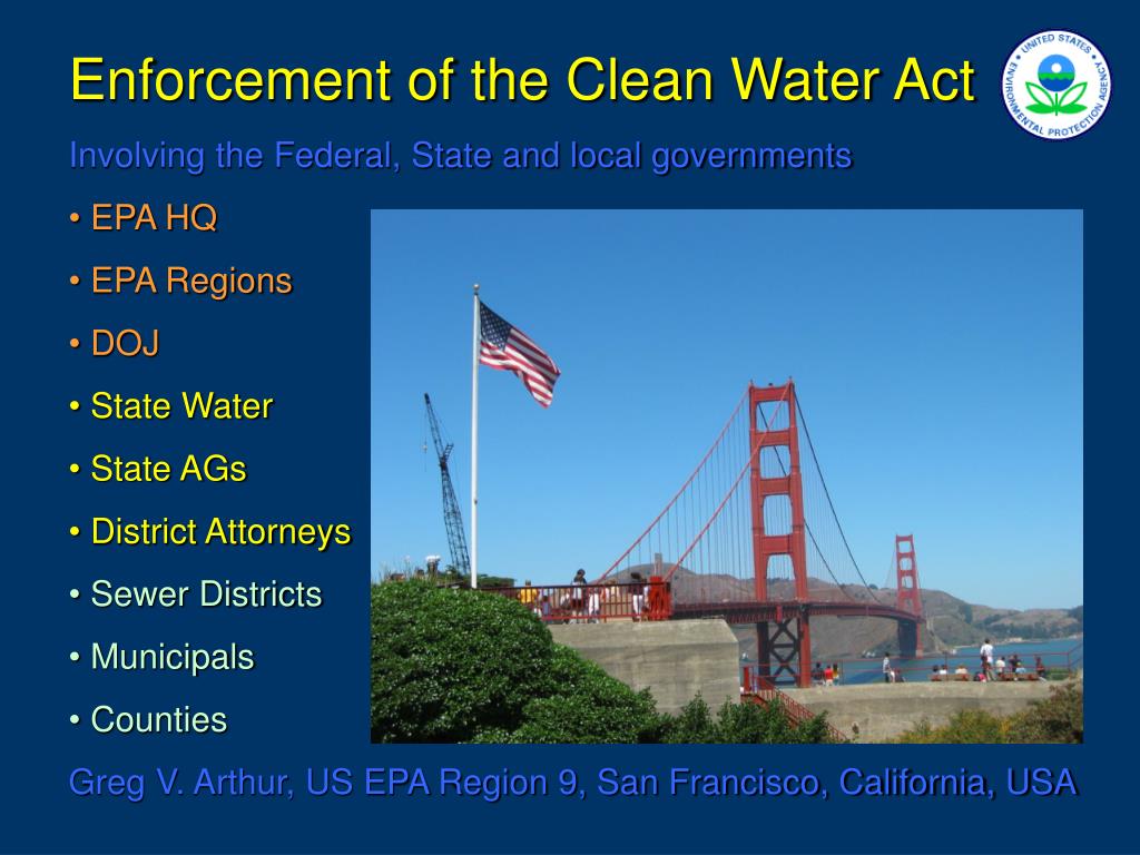 PPT Enforcement of the Clean Water Act Involving the Federal, State