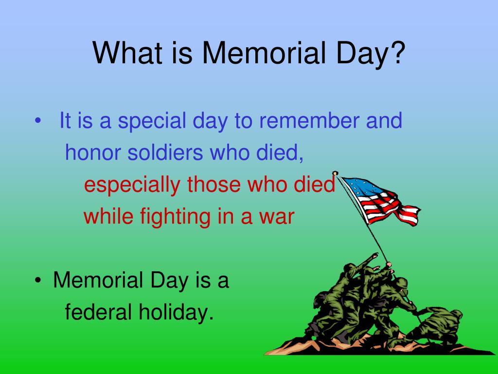 PPT What is Memorial Day? PowerPoint Presentation, free download ID