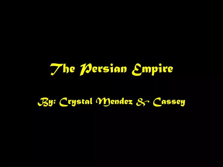 the persian empire n.