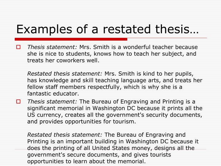 you restate your thesis