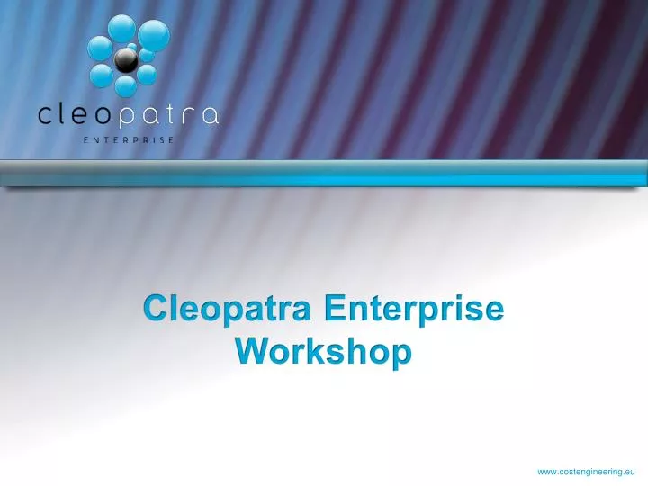 cleopatra enterprise workshop n.
