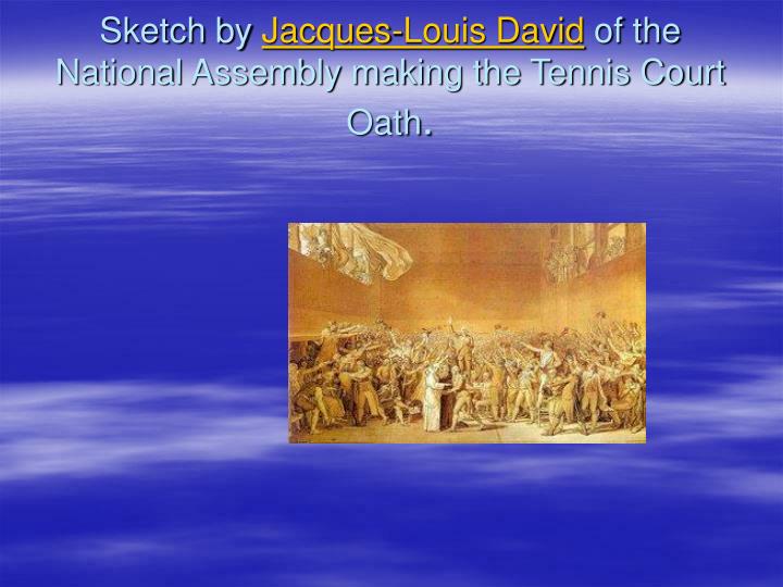 an analysis of the tennis court oath by jacques louis david The below artworks are the most important by jacques-louis david - that both overview the major creative periods, and highlight the greatest achievements by the artist artwork description & analysis: to mark the first anniversary of the tennis court oath, a moment of solidarity that sparked the. an analysis of the tennis court oath by jacques louis david The below artworks are the most important by jacques-louis david - that both overview the major creative periods, and highlight the greatest achievements by the artist artwork description & analysis: to mark the first anniversary of the tennis court oath, a moment of solidarity that sparked the.