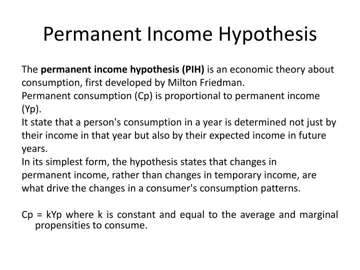 features of permanent income hypothesis