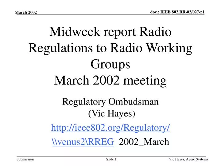 midweek report radio regulations to radio working groups march 2002 meeting n.