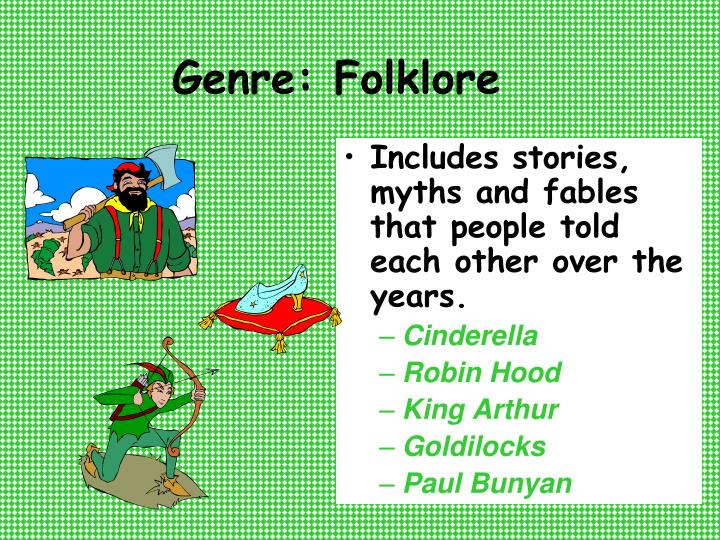 make a presentation comparing folklore genres