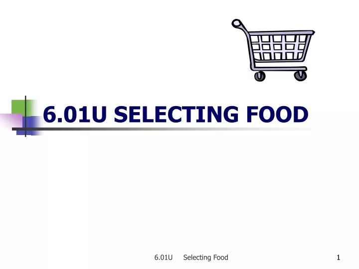6 01u selecting food n.