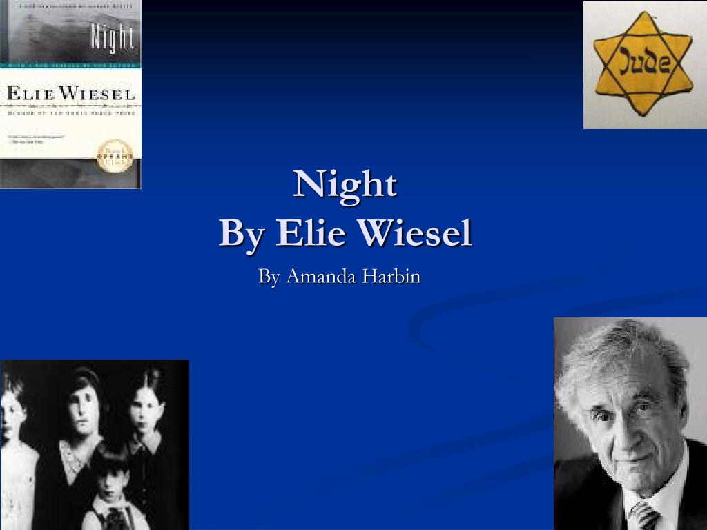 night elie wiesel powerpoint presentation