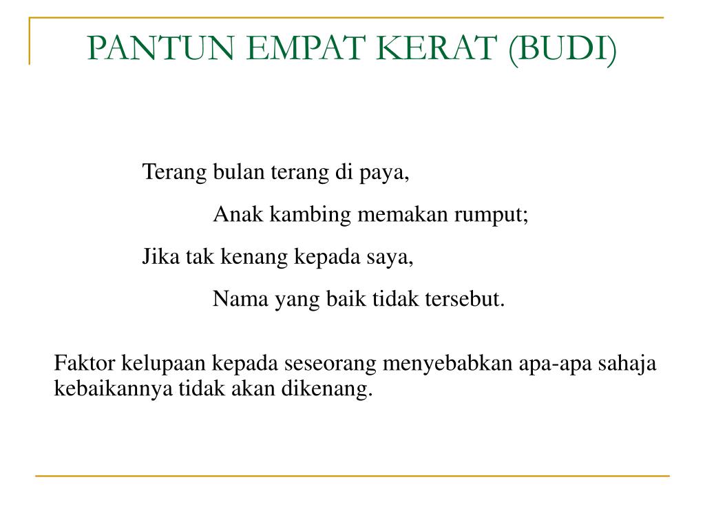 Ppt Pantun Empat Kerat Budi Powerpoint Presentation Free Download Id 3772829