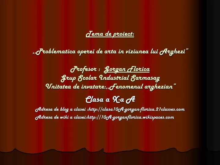 Ppt Clasa A X A A Adresa De Blog A Clasei Clasa10a Gorgan