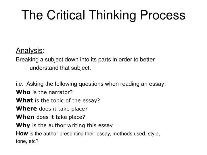 How Does One Start The Critical Thinking Process PPT - The Critical Thinking Process PowerPoint Presentation, free