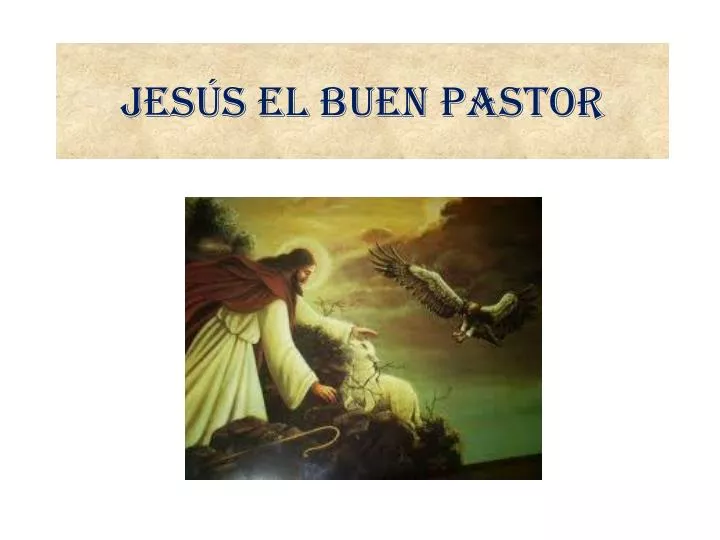 PPT - Jesús EL BUEN PASTOR PowerPoint Presentation - ID ...