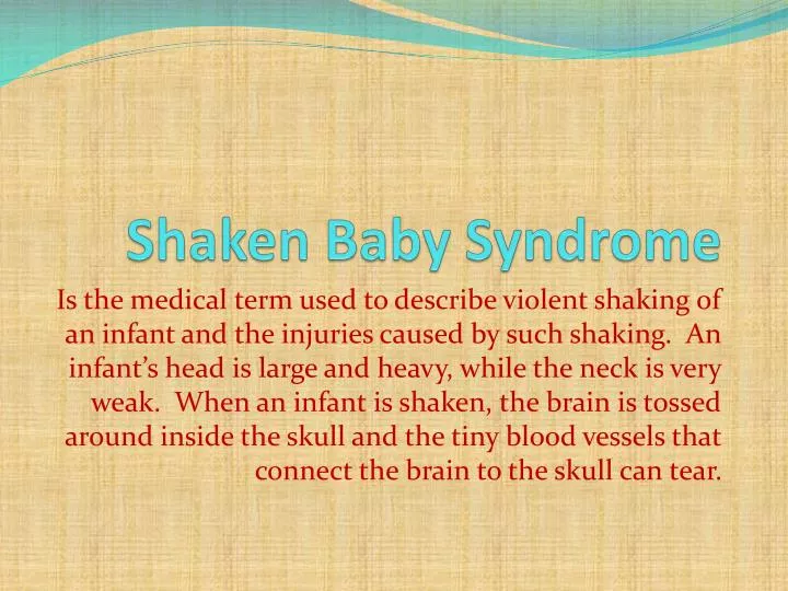shaken baby syndrome n.