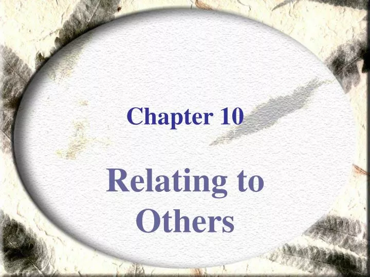 relating to others Copyright 2000, 2001, acj volume 5, issue 3, spring 2002 interpersonal communication: relating to others beebe, steven, beebe. relating to others Copyright 2000, 2001, acj volume 5, issue 3, spring 2002 interpersonal communication: relating to others beebe, steven, beebe.