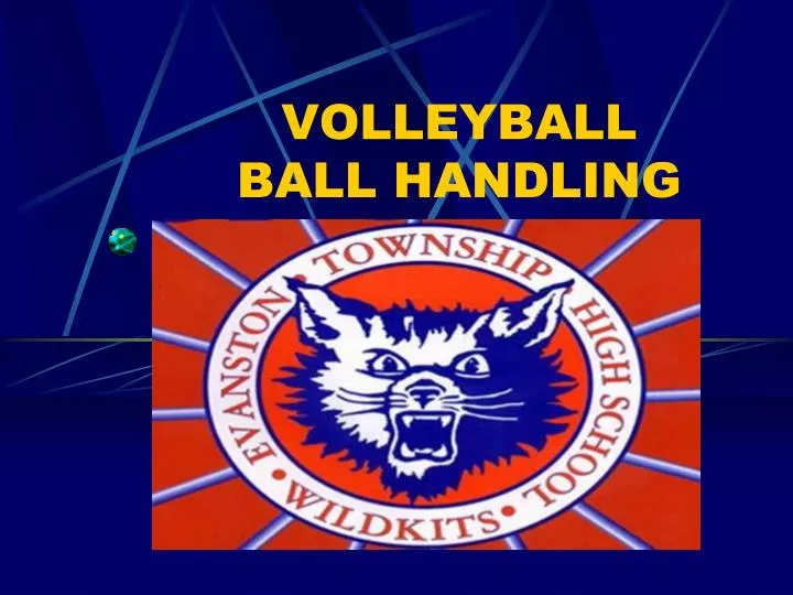 PPT VOLLEYBALL BALL HANDLING PowerPoint Presentation Free Download ppt-volleyball-ball-handling-powerpoint-presentation-free-download