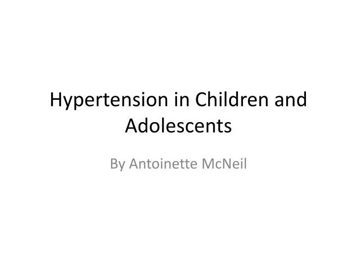 hypertension in children and adolescents n.