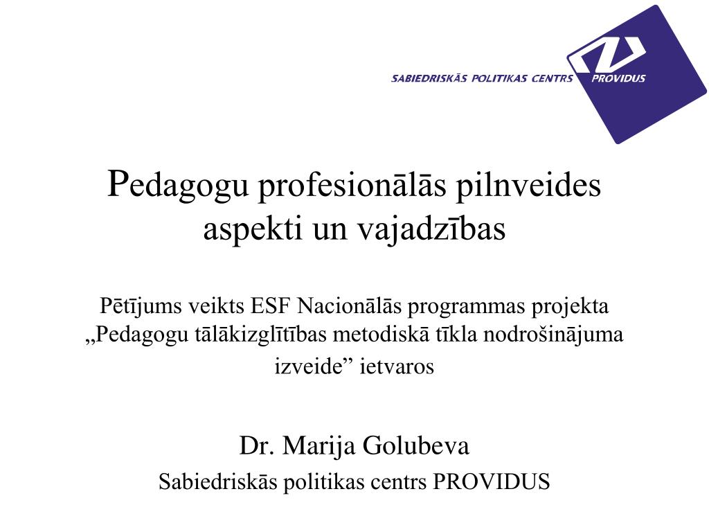 PPT - Dr. Marija Golubeva Sabiedriskās politikas centrs PROVIDUS PowerPoint  Presentation - ID:3777261