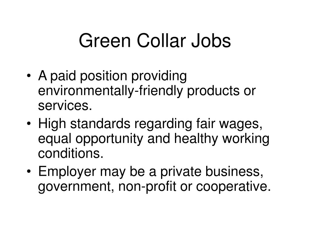 Green collar job creation critical analysis