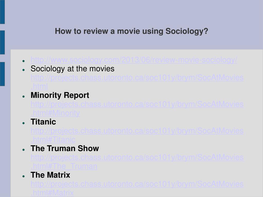 movie review for sociology class
