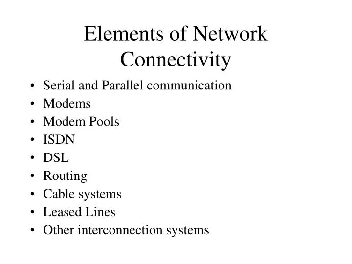elements of network connectivity n.