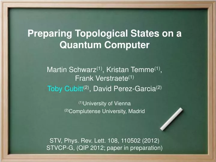 preparing topological states on a quantum computer n.