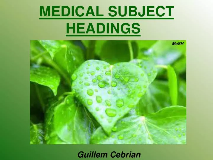PPT Medical Subject Headings PowerPoint Presentation, free download