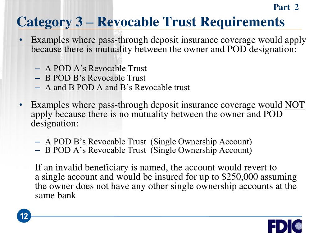PPT - FDIC Seminar On Revocable Trust Accounts For Bankers PowerPoint Presentation - ID:3783652