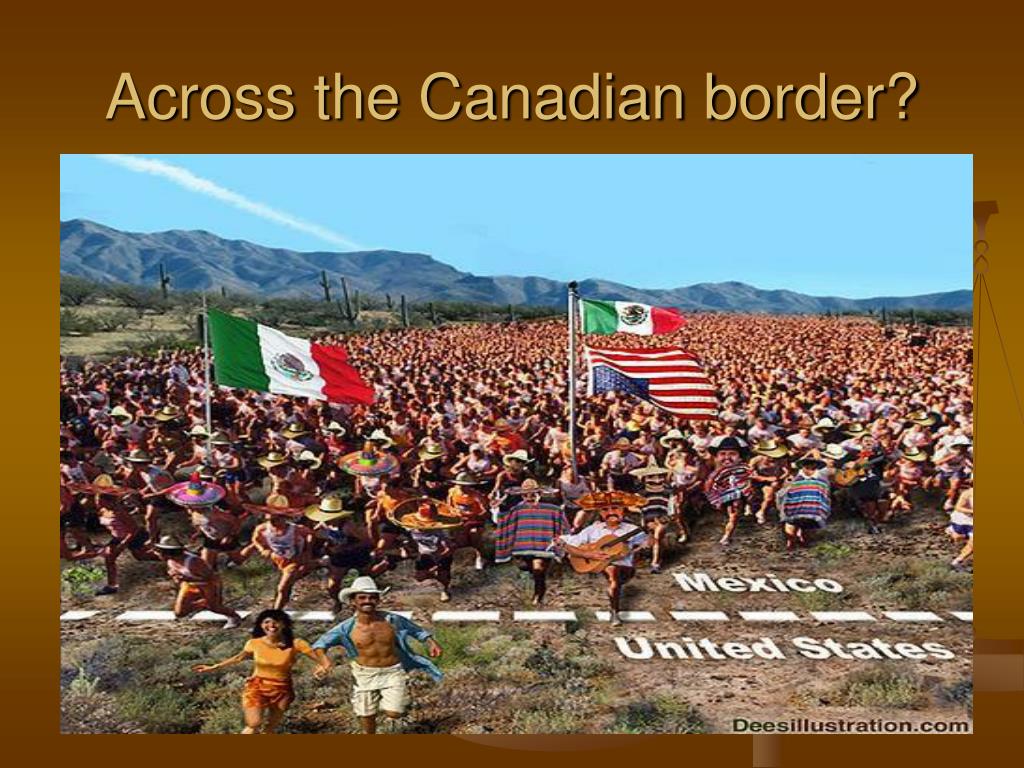 PPT - APPROACHING THE BREAKING POINT?: THE UNITED STATES-CANADA BORDER 