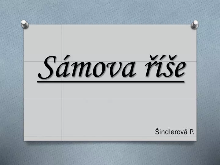 PPT - Sámova říše PowerPoint Presentation, free download - ID:3785827
