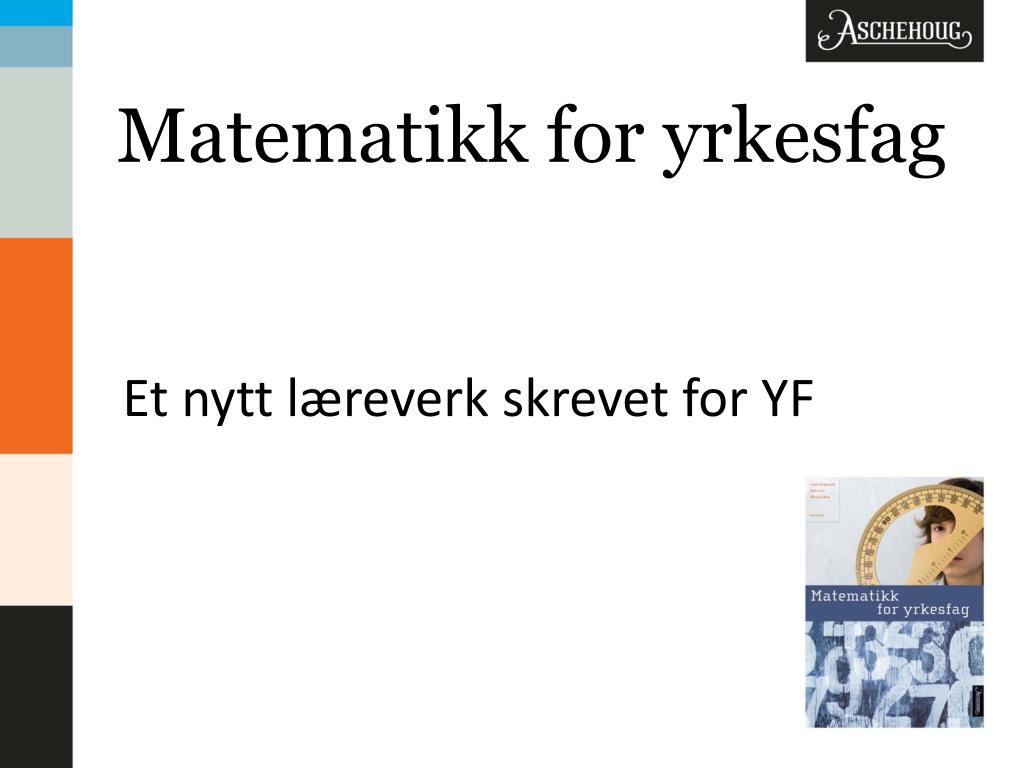 PPT - Matematikk for yrkesfag PowerPoint Presentation, free download -  ID:3786042
