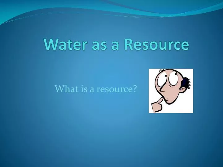 water as a resource n.