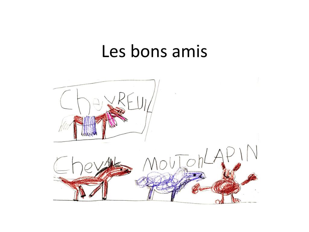 PPT - Les bons amis PowerPoint Presentation, free download - ID:3789847