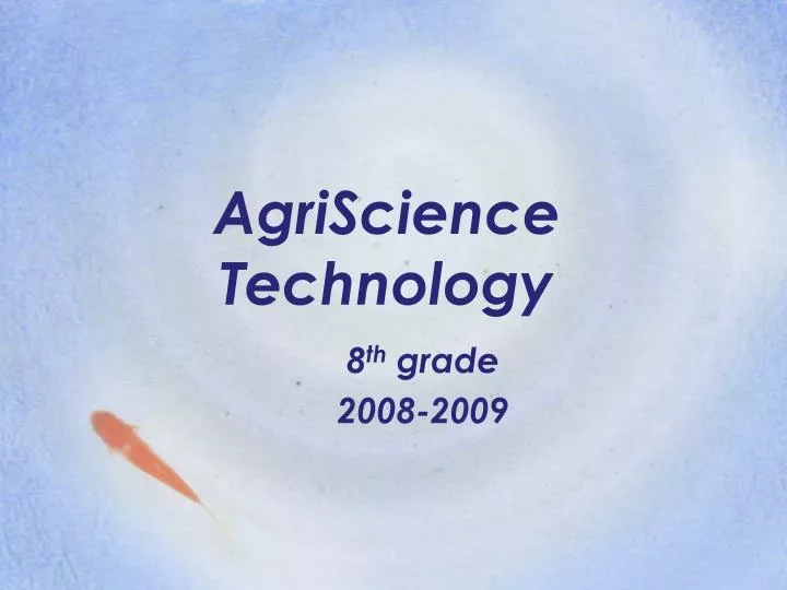 PPT - AgriScience Technology PowerPoint Presentation, Free Download ...