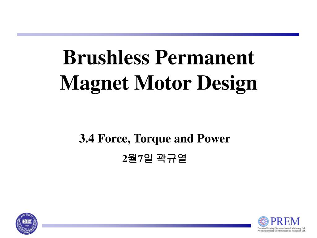 PPT - Brushless Permanent Magnet Motor Design PowerPoint Presentation, free  download - ID:3793093