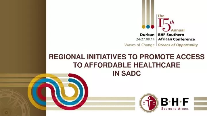 regional initiatives to promote access to affordable healthcare in sadc n.