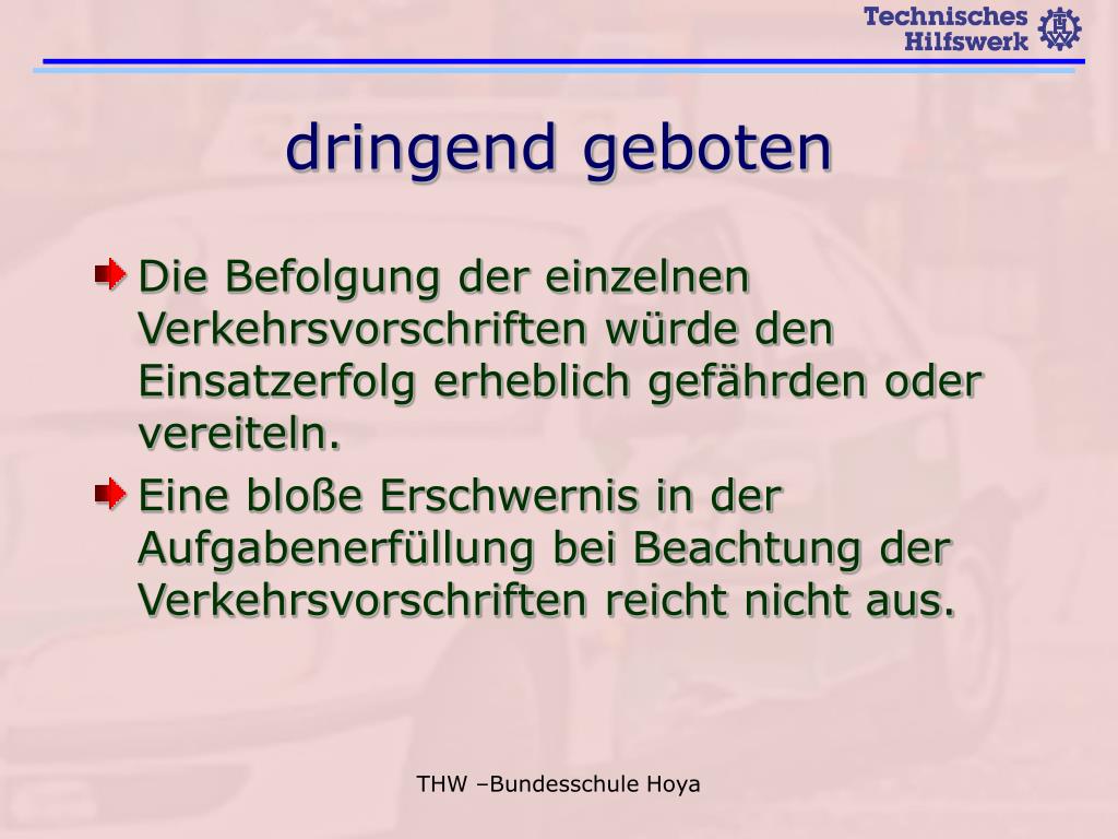 Was bedeutet dringend geboten?