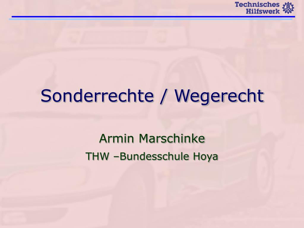 PPT - Sonderrechte / Wegerecht PowerPoint Presentation, free download -  ID:3794120