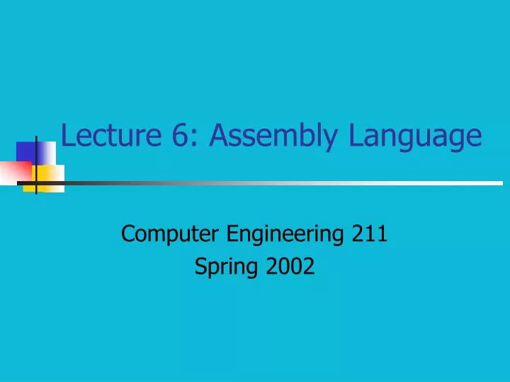 lecture 6 assembly language n.