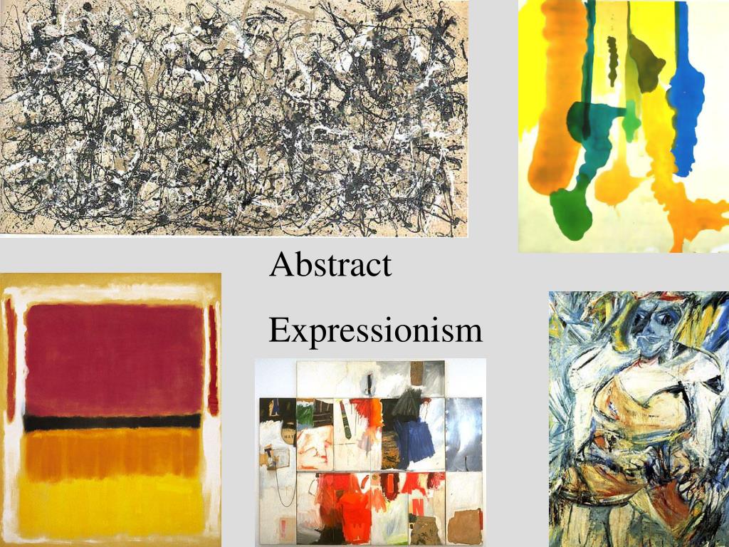 PPT Part One: Abstract Expressionism PowerPoint Presentation free PPT Part One: Abstract Expressionism PowerPoint Presentation free