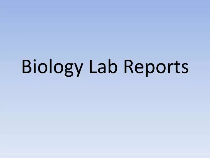 biology lab reports n.