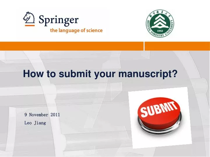 PPT - How to submit your manuscript? PowerPoint Presentation, free ...