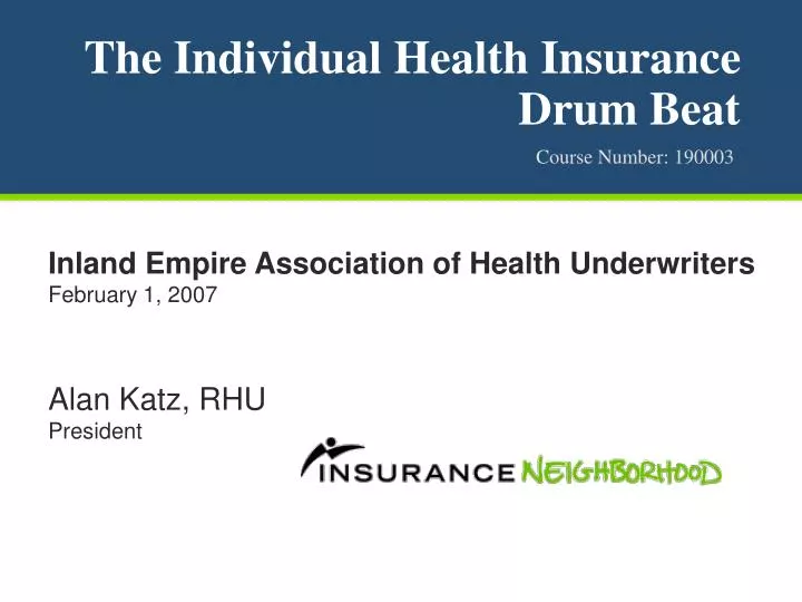 the individual health insurance drum beat n.