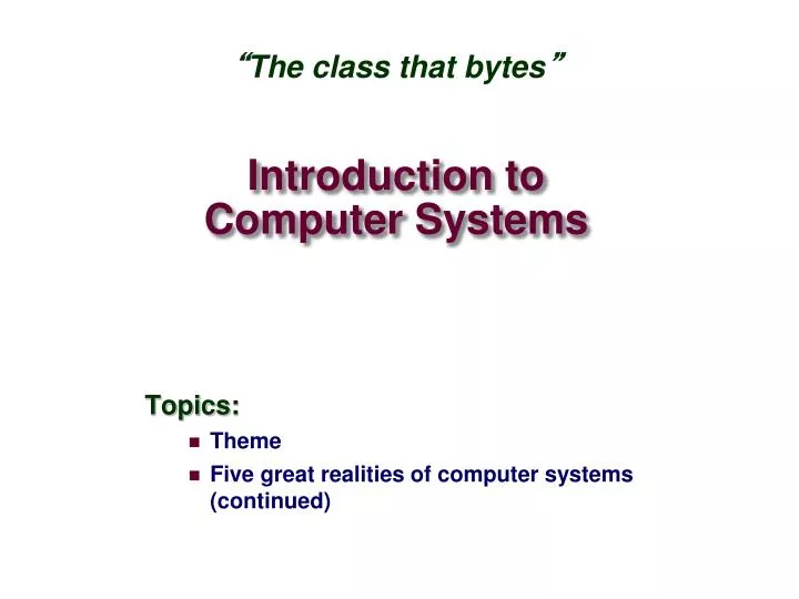 Ppt introduction to computer systems powerpoint presentation free