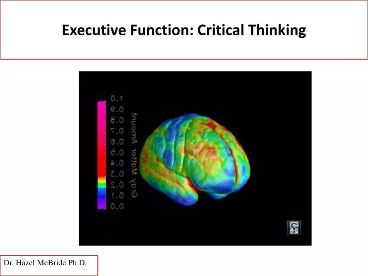 executive function critical thinking and creative thinking