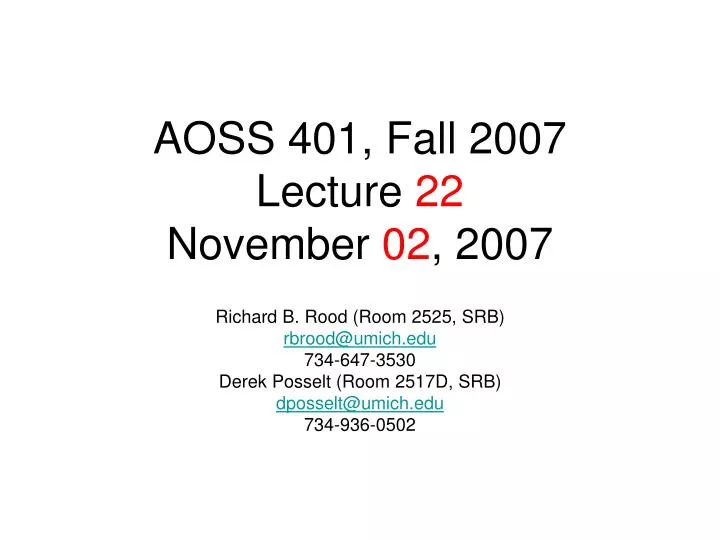 aoss 401 fall 2007 lecture 22 november 02 2007 n.