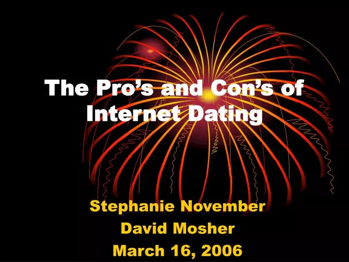 the pro s and con s of internet dating n.