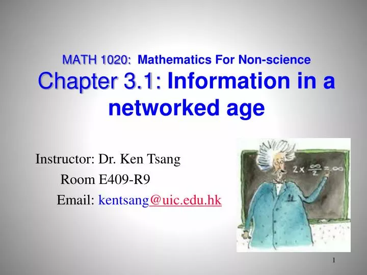 math 1020 mathematics for non science chapter 3 1 information in a networked age n.