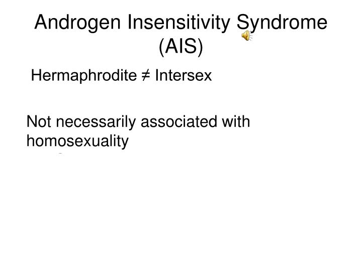 Ppt Ais Androgen Insensitivity Syndrome And The Androgen Receptor Ar Sam Trammell